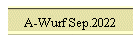 A-Wurf Sep.2022
