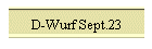 D-Wurf Sept.23