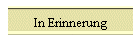 In Erinnerung