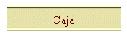 Caja